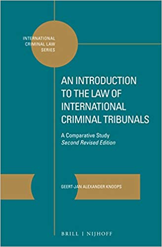 Introduction to the law of international criminal tribunals